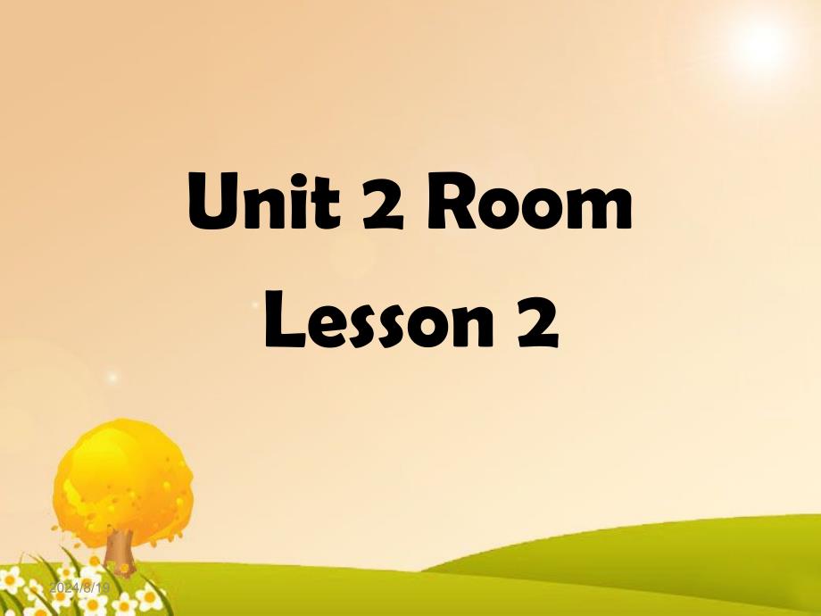 Unit2RoomLesson2课件1_第1页