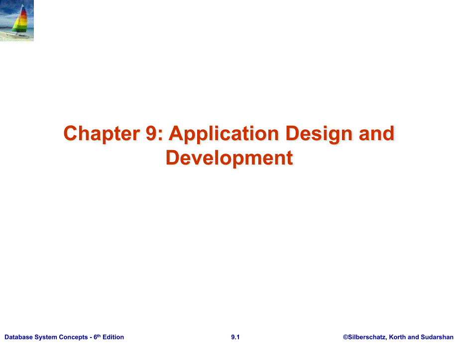 山东大学数据库系统英语课件09应用程序设计与开发_第1页