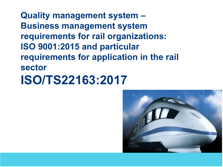 ISO-TS22163标准培训课件_第1页