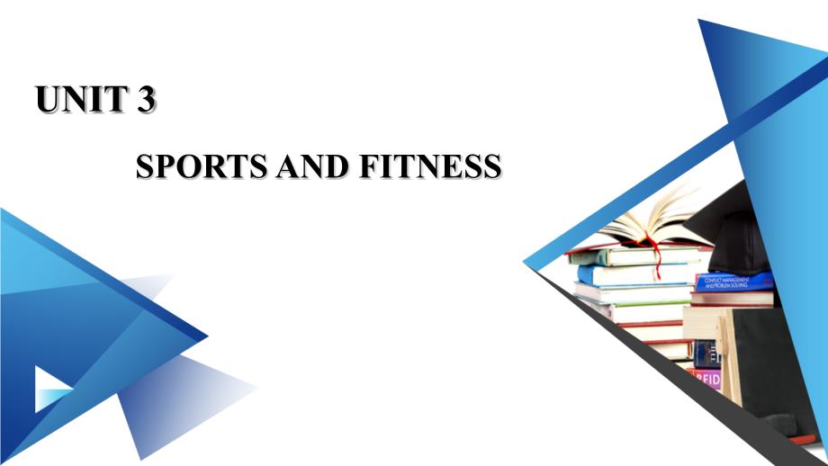 人教版高中英语必修第一册Unit3《SporT S and fitness SectiomⅣ》精品课件_第1页