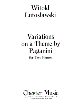 鲁托斯拉文斯基改編《帕格尼尼》主題变奏曲(双钢琴)Lutoslawski__Variations_on_a_Theme_by_Paganini_for_two_pianospdf _ 原版 正谱 五线谱 钢琴谱 声乐考级谱