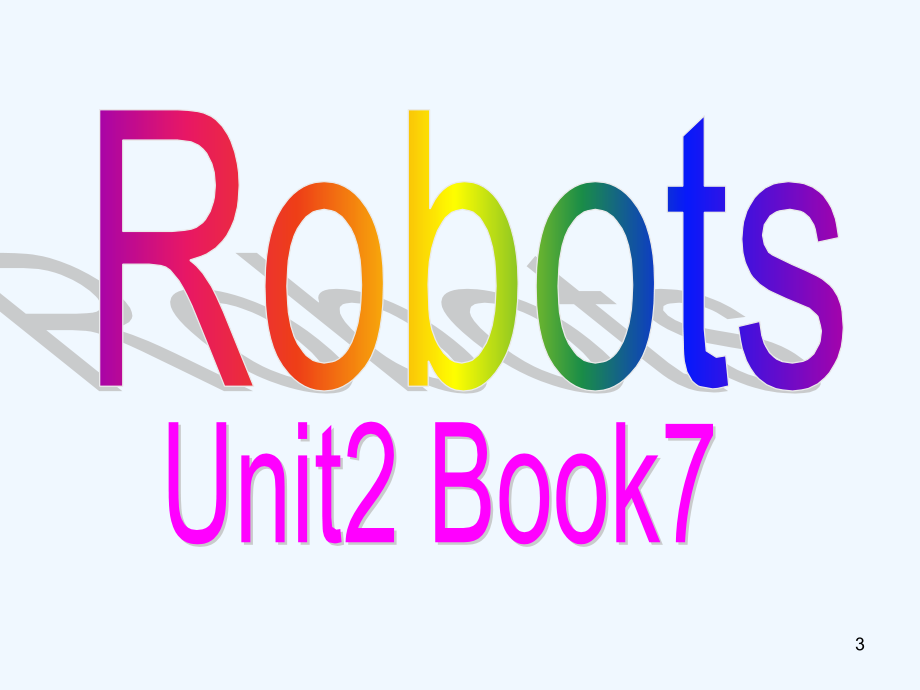 高中英语 2.2《Unit 2　Warm up and Reading》课件 新人教版选修7_第3页