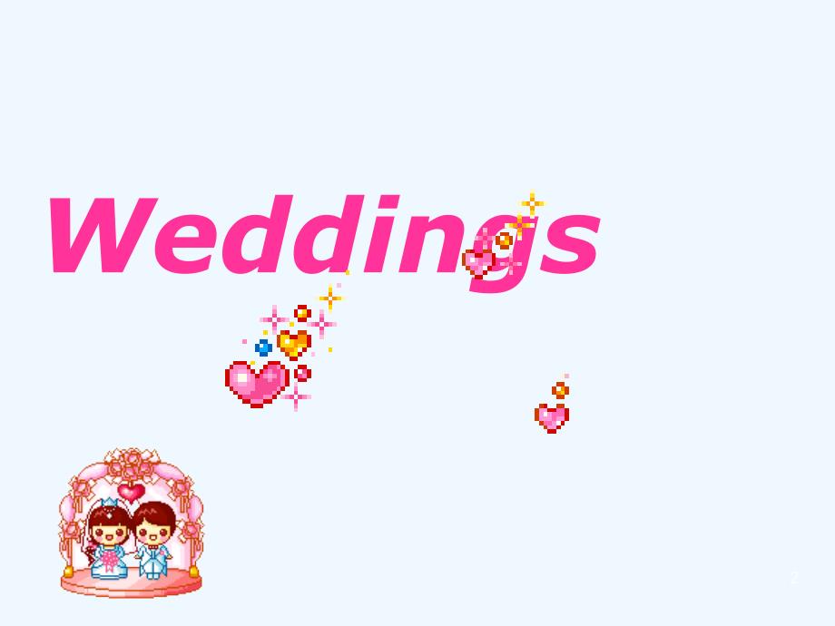 高中英语 Unit3 lesson3 Weddings课件 北师大版必修1_第2页