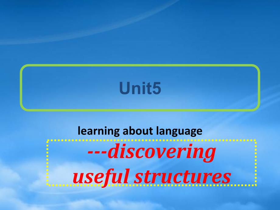 高中英语 unit 5 grammar课件 新人教选修6_第1页