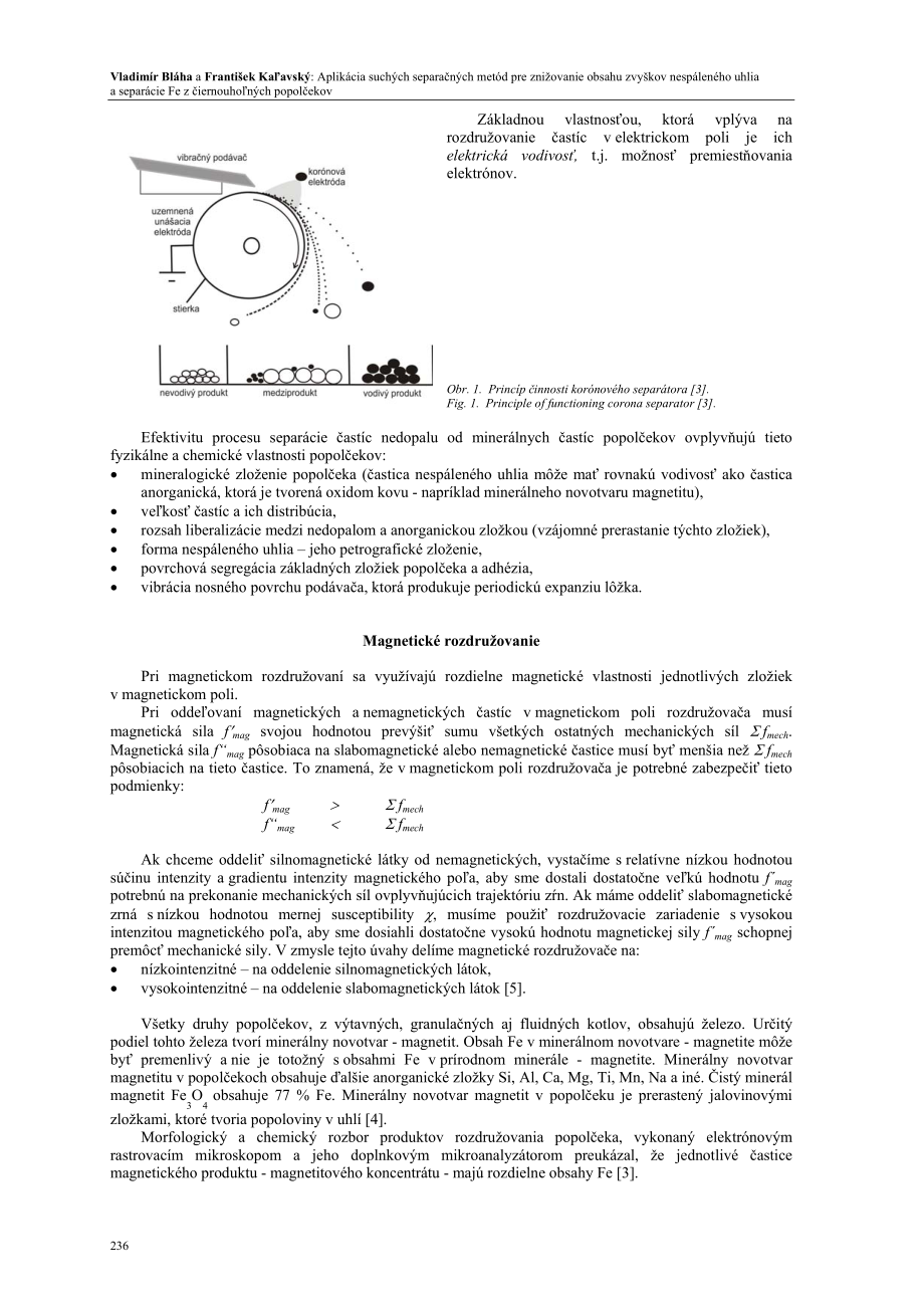 Application of dry separative methods for decreasing content the residues unburned coal and separation Fe from black coal flies ash_第2页