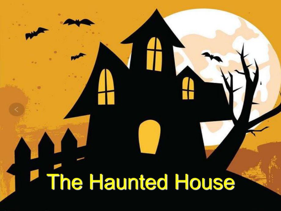 The-Haunted-housePPT课件_第1页