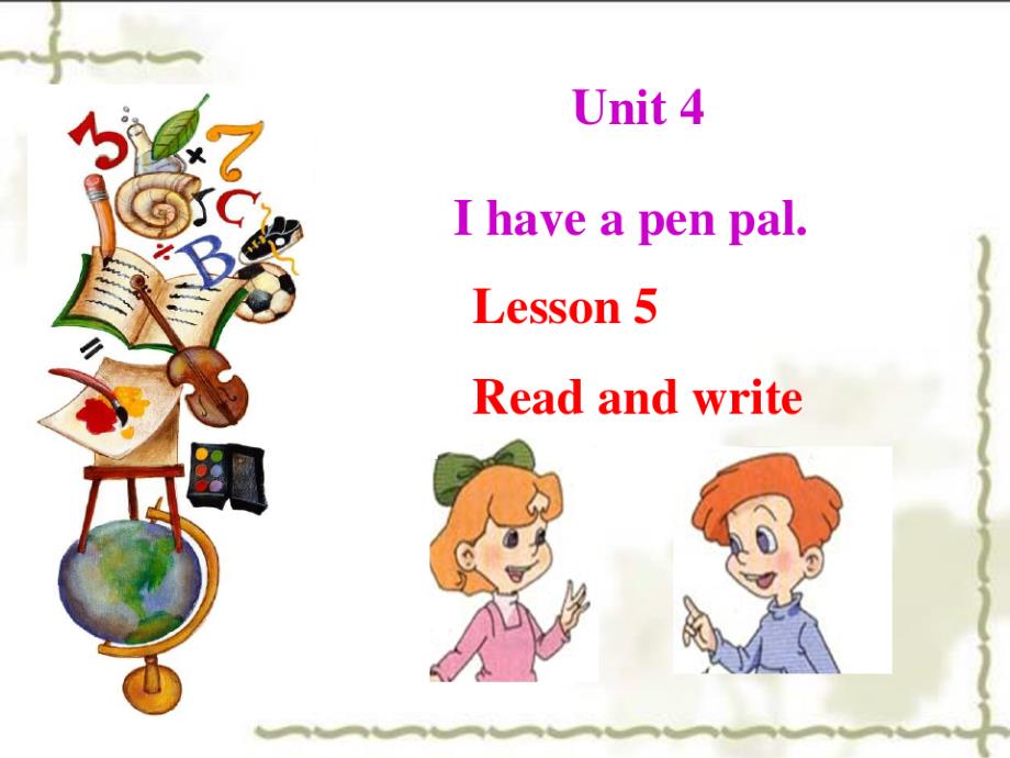 U4L5-read-and-writePPT课件_第1页