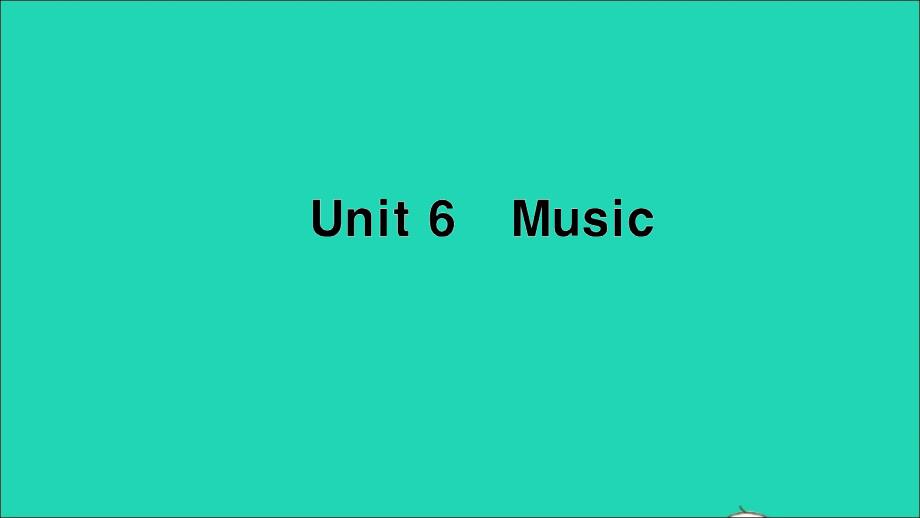 四年级英语下册 Module 2 My favourite things Unit 6 Music作业课件 沪教牛津版（三起）(共12张PPT)_第1页