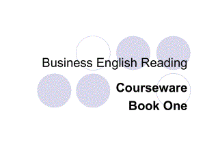 商务英语阅读（上册）（第二版）课件Chapter 10