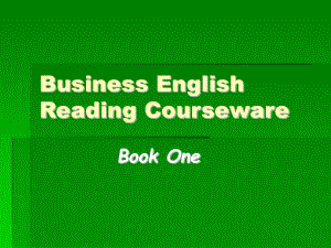 商务英语阅读（上册）（第二版）课件Chapter 6