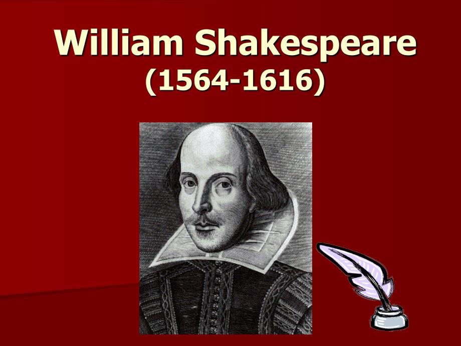 Shakespeare莎士比亚文学作品介绍(英文)课件_第1页