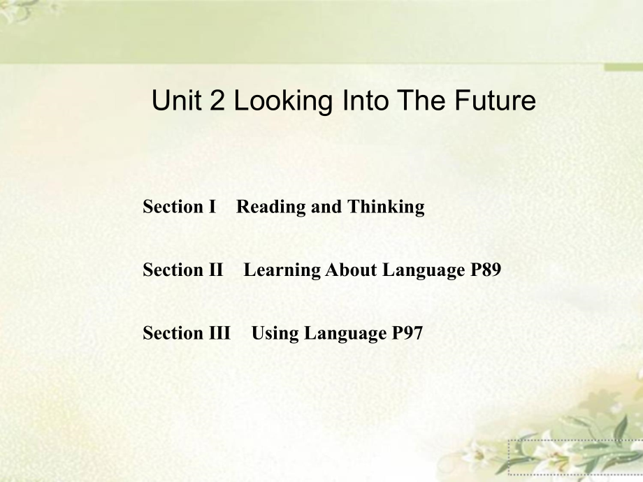 新教材人教版高中英语选择性必修第一册-Unit-2-Looking-Into-The-Future课件_第1页