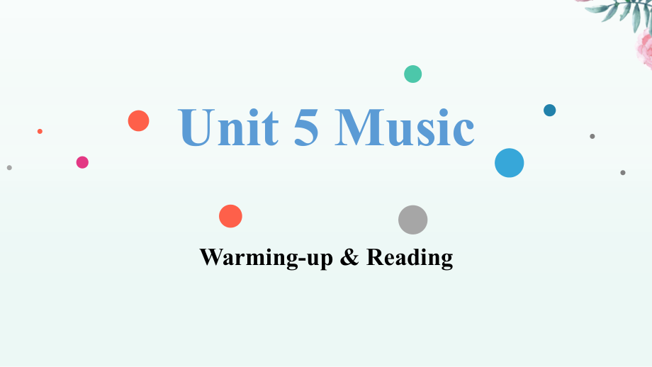 人教高中英语必修二-Unit5-Music--Reading课件_第1页