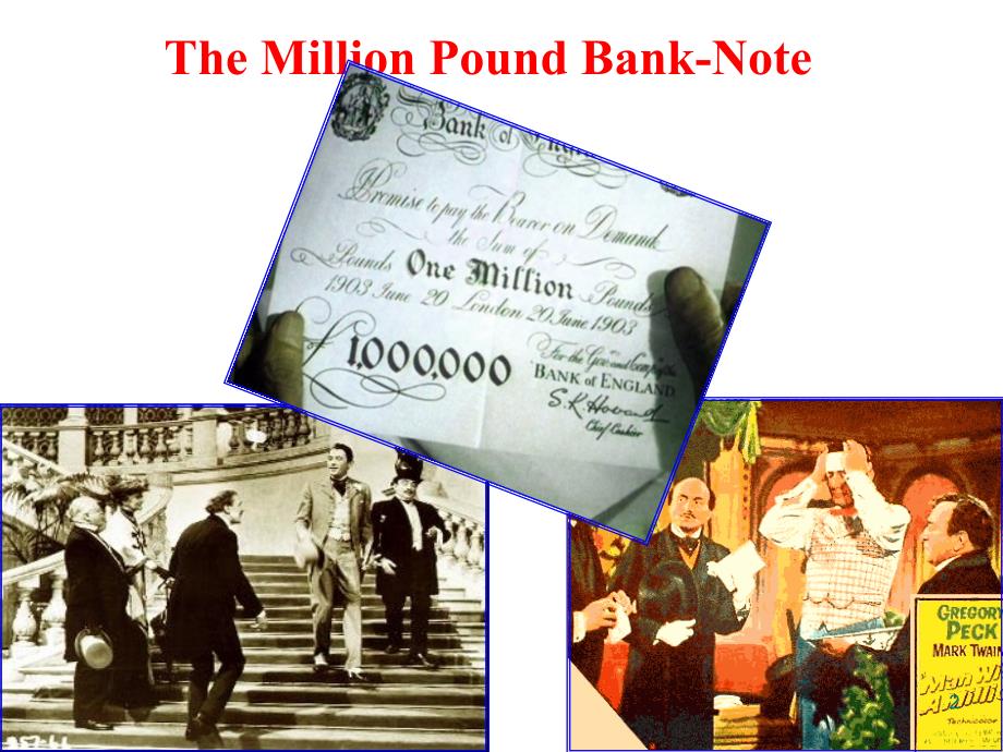 必修3Unit3themillionpoundbanknote阅读PPT优秀课件_第2页