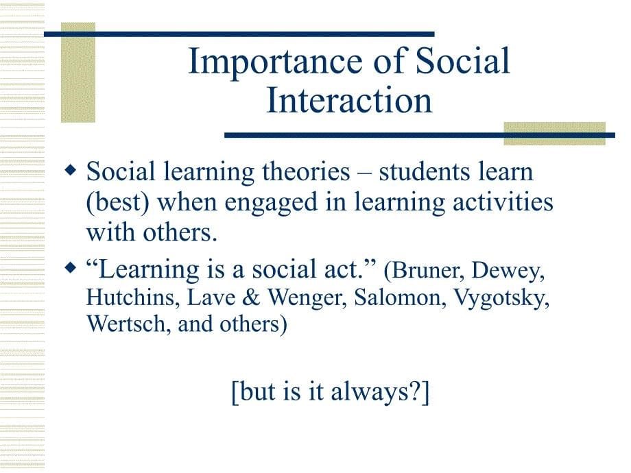 Social Interaction in Online LearningSan Francisco Stae …在网上学习的社会互动的三藩州…_第5页