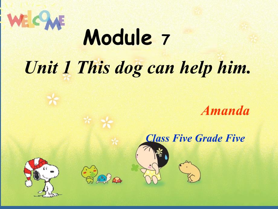 外研版一起五上Module 7Unit 1 This dog can help himppt件2_第1页