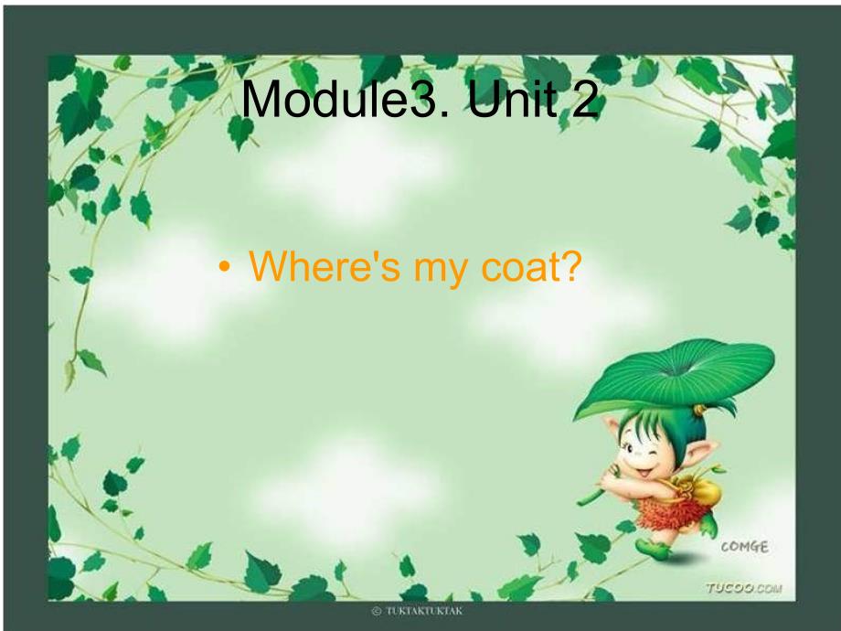 Unit2Where’smycoat》课件_第2页