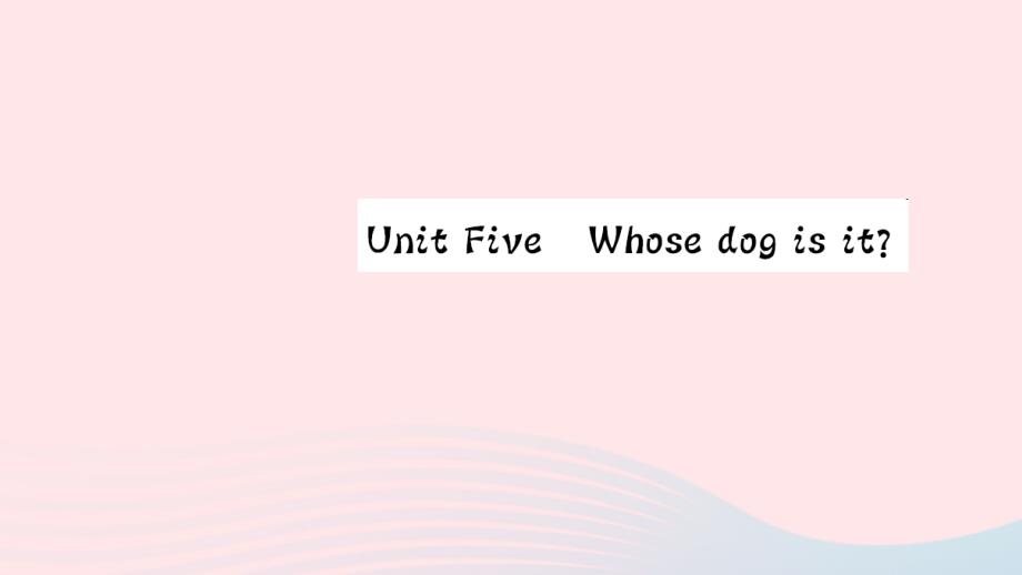 五年级英语下册Unit5WhosedogisitPartB（第二课时）习题课件人教PEP版_第1页