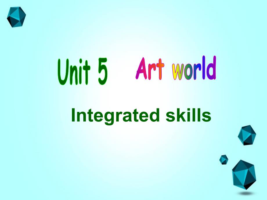 牛津译林版英语九年级上册Unit5Integratedskills精品课件_第1页