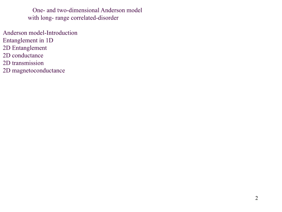 一维和二维关联无序安德森模型ppt课件_第2页