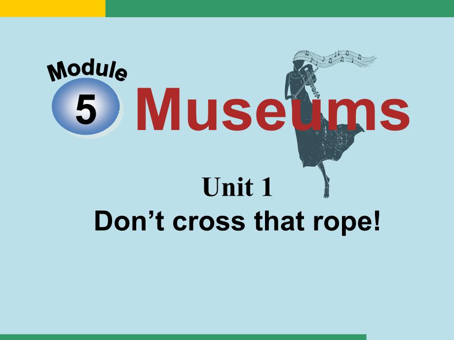 外研版九年级上Module5museumsUnit1_第2页