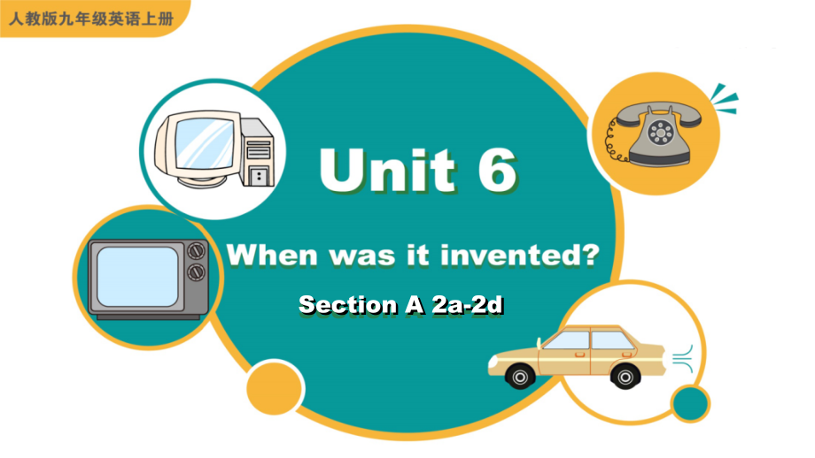 人教版九年级英语上册Unit-6-Section-A-2a-2d课件_第1页