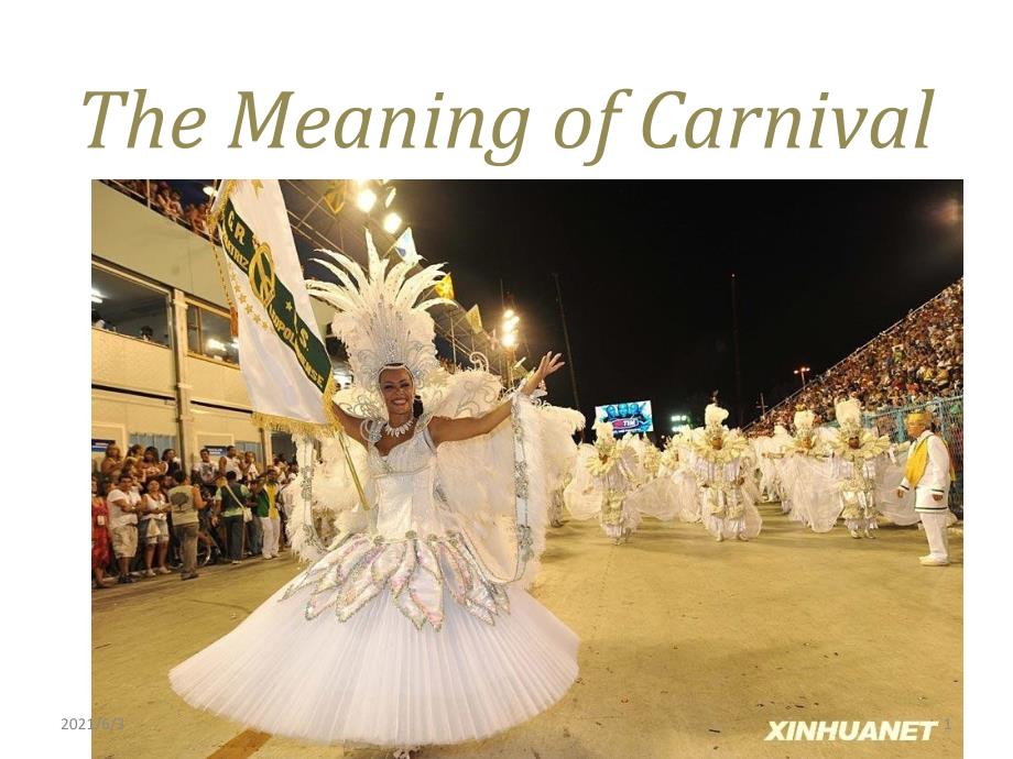 用cultural-corner-the-meaning-of-carnival阅读课件_第1页