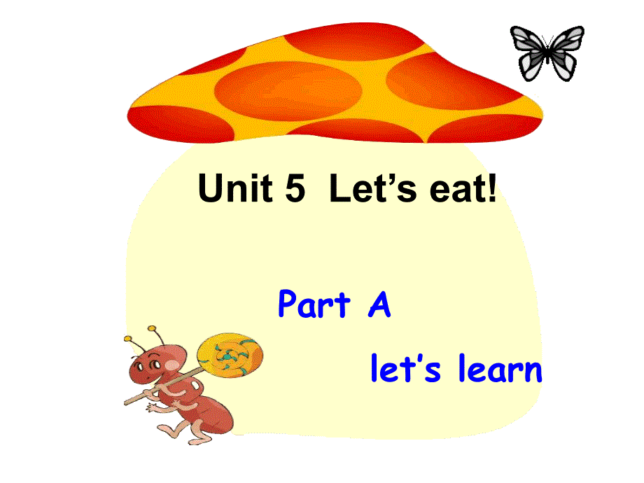 pep人教三年级英语上册三年级上册Unit5-Let’s-eat-A-let’s-learn课件ppt免费下载_第2页