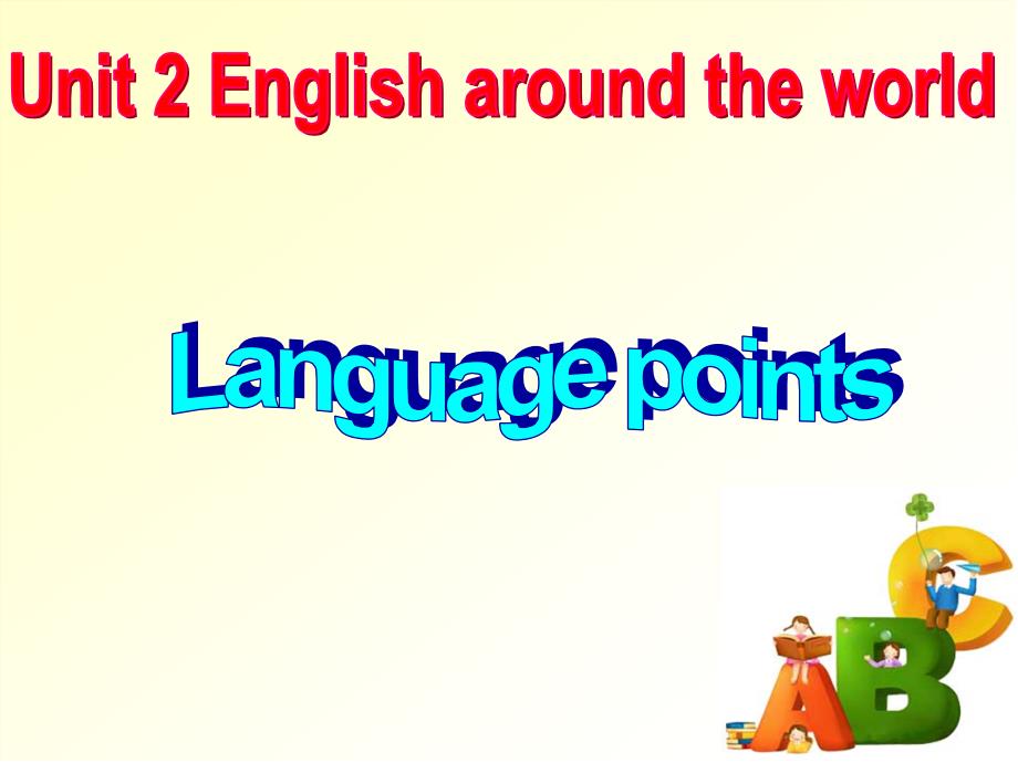 Unit2_Language_points_精品课件_第2页