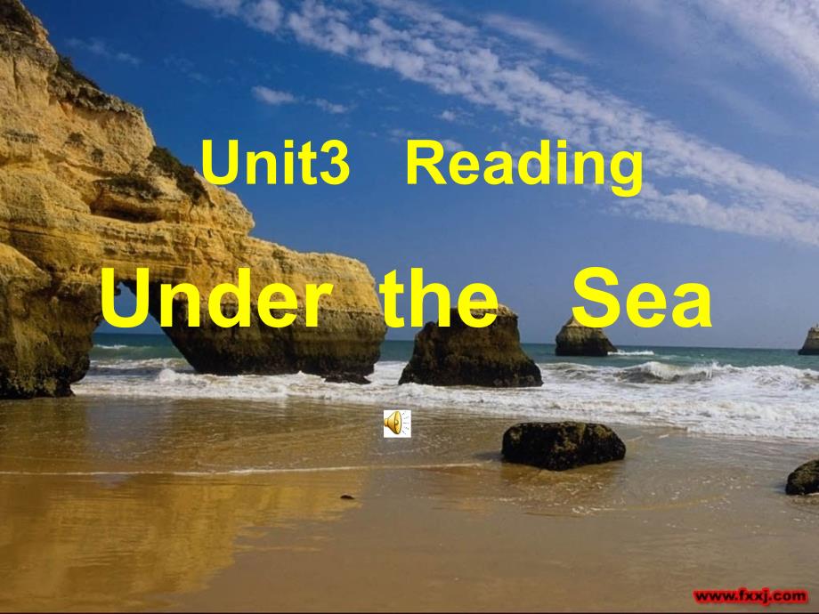 新人教版高中英语必修七《Unit 3 Under the sea》精品课件_第1页