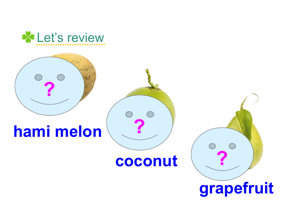 人教精通版五上英语Unit-6《It’s-a-grapefruit》(Lesson-33)课件_第3页