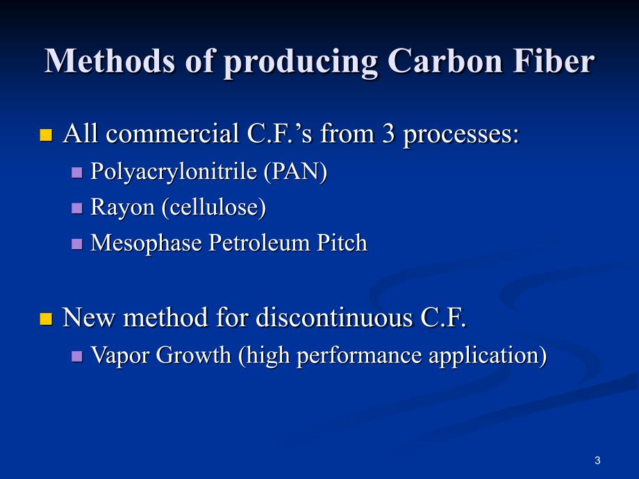 carbonfiberprocessing碳纤维加工制备PPT优秀课件_第3页