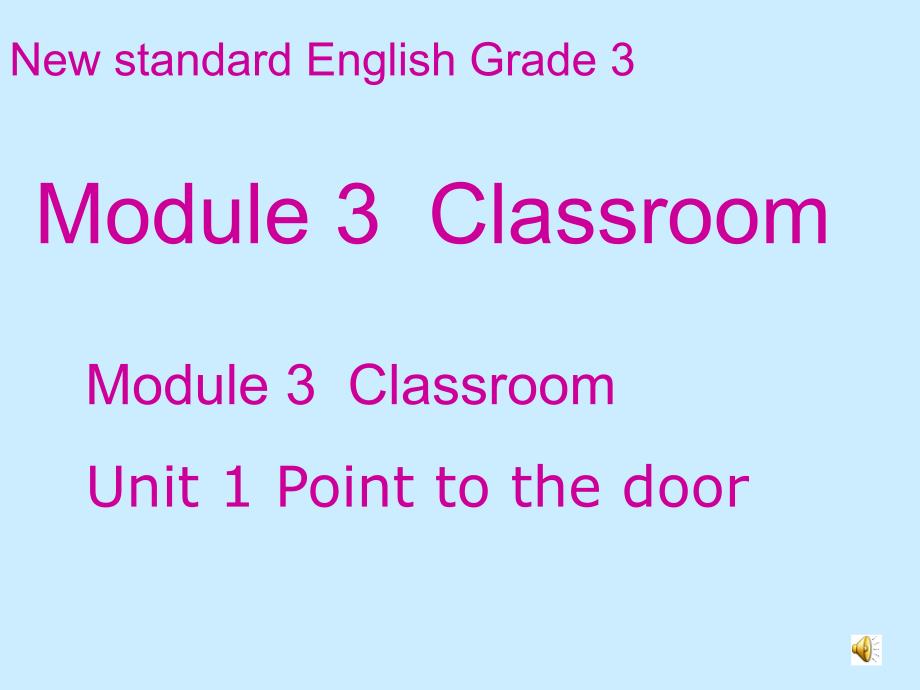 Module 3Classroom_第1页