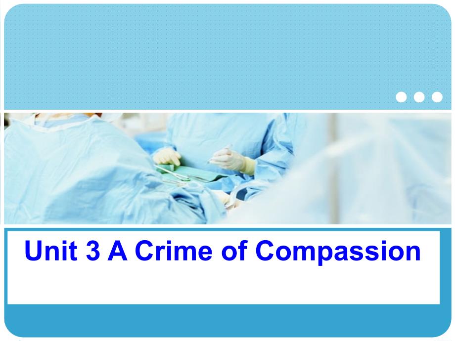 unit3Acrimeofcompassion_第1页