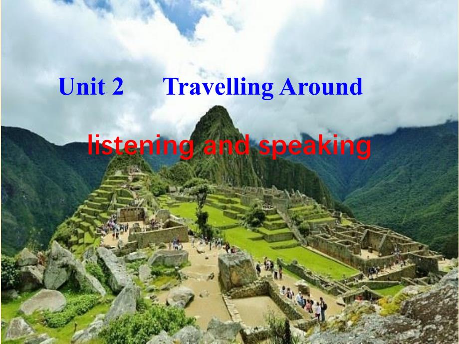 高中英语-新人教必修一-Unit-2-listening-and-speaking课件_第1页