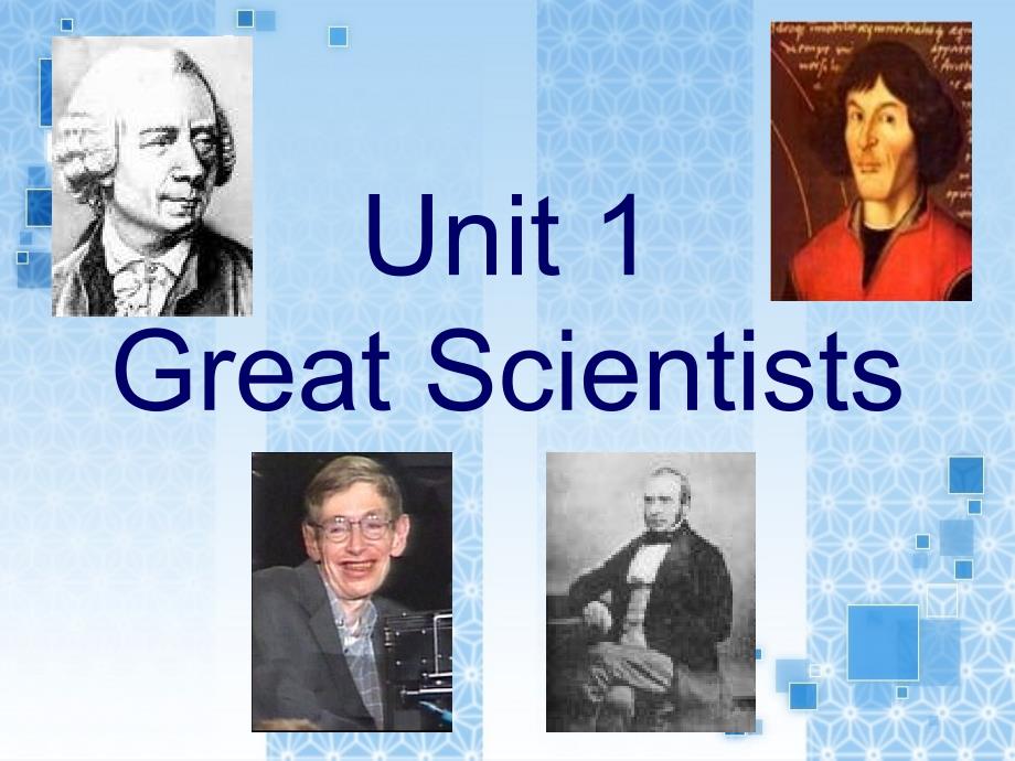 新人教版必修五 UNIT 1 GREAT SCIENTISTS单元课件高中课件_第1页