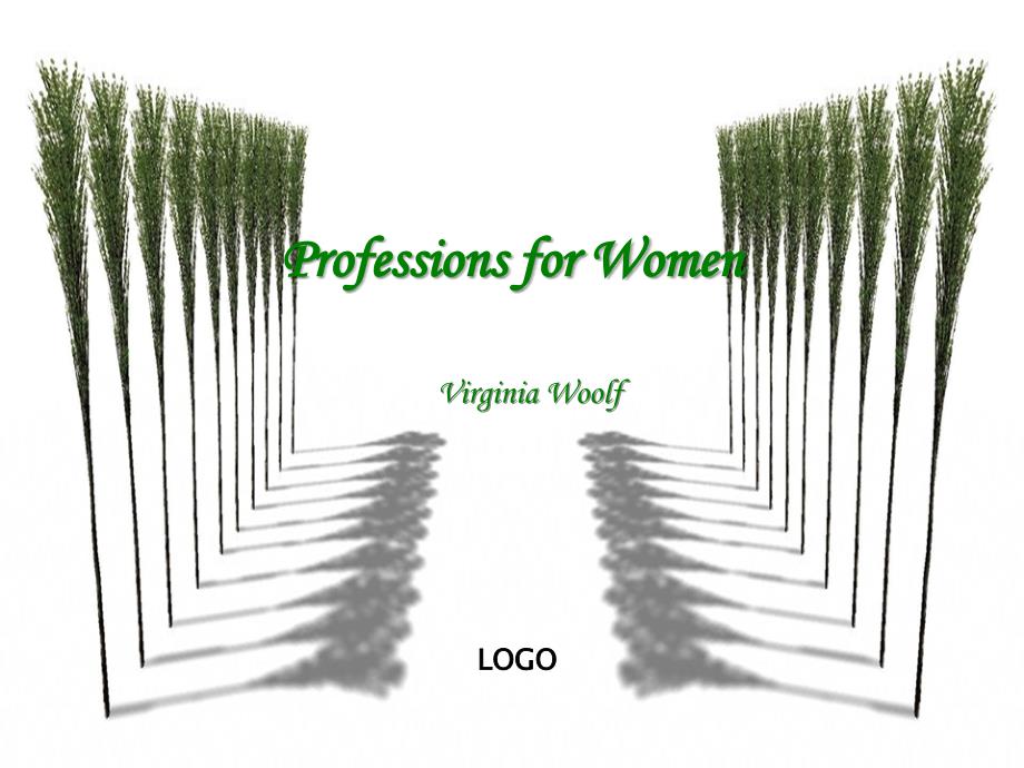 现代大学英语精读5Lesson 4 Professions for WomenPPT精品文档_第1页