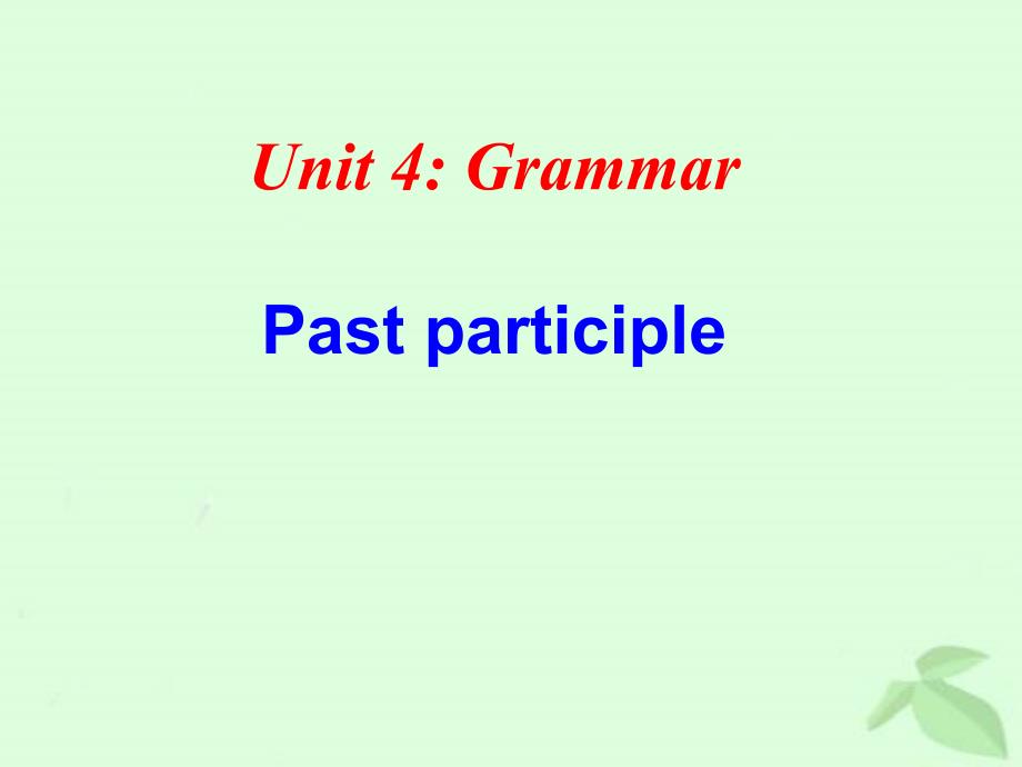 选修8Unit4grammar_第1页