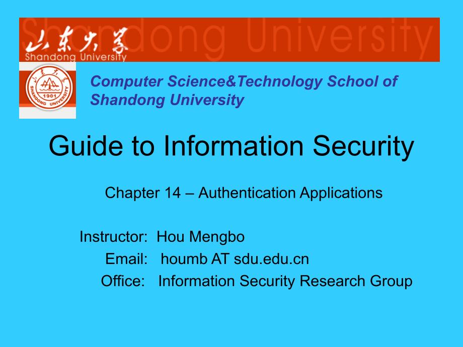 信息安全指南课件：Chapter 14 Authentication Applications_第1页