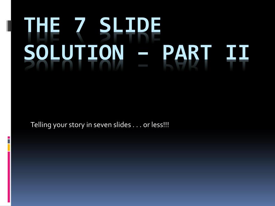 The 7 Slide Solution_第1页