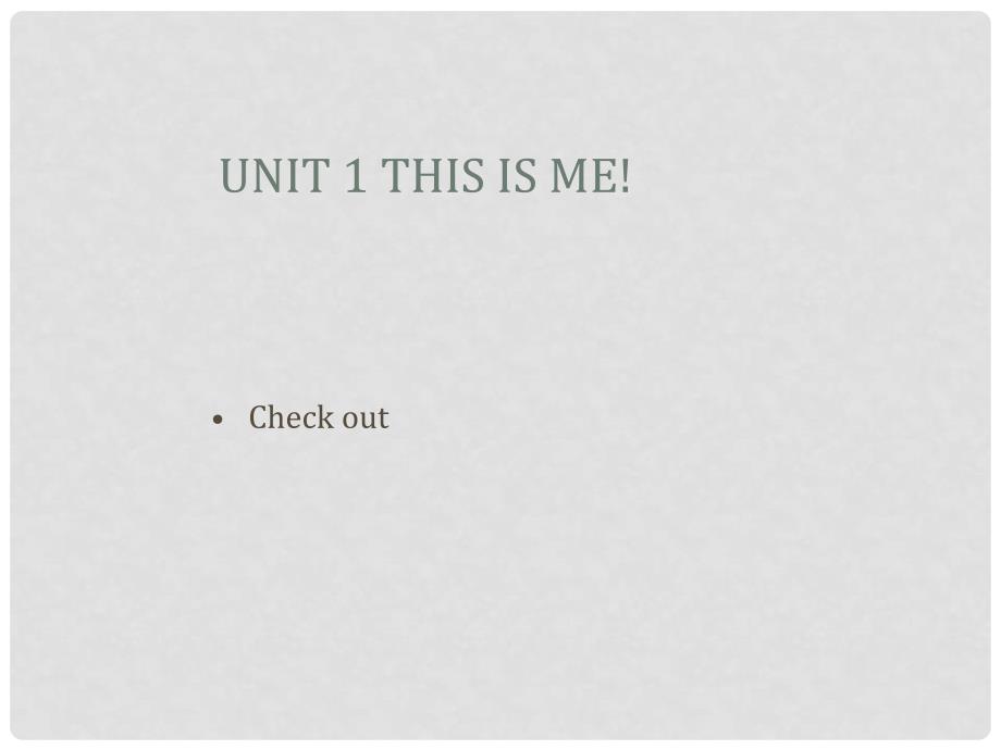 七年级英语上册《Unit 1 This is me》Checkout课件 牛津译林版_第1页