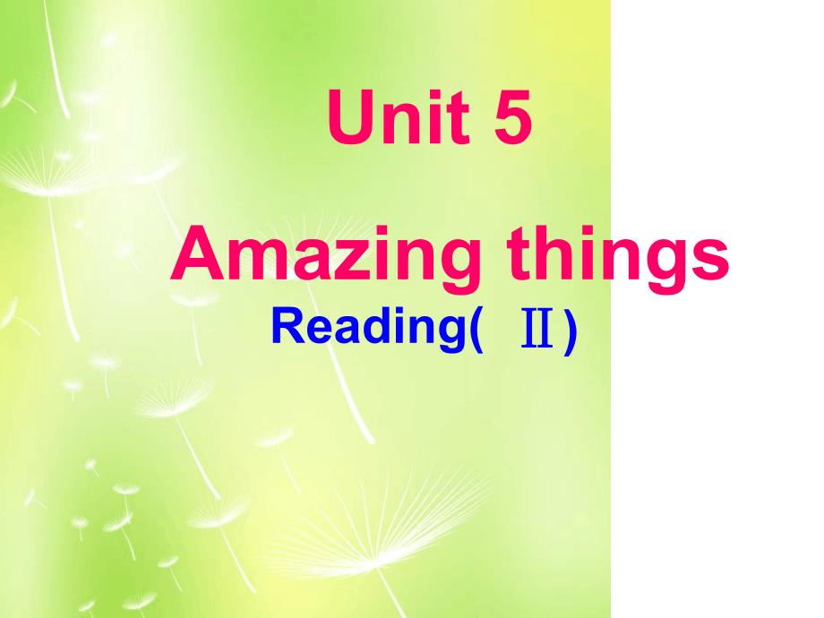 七年级英语下册Unit5AmazingthingsReading2课件新版牛津版2_第1页