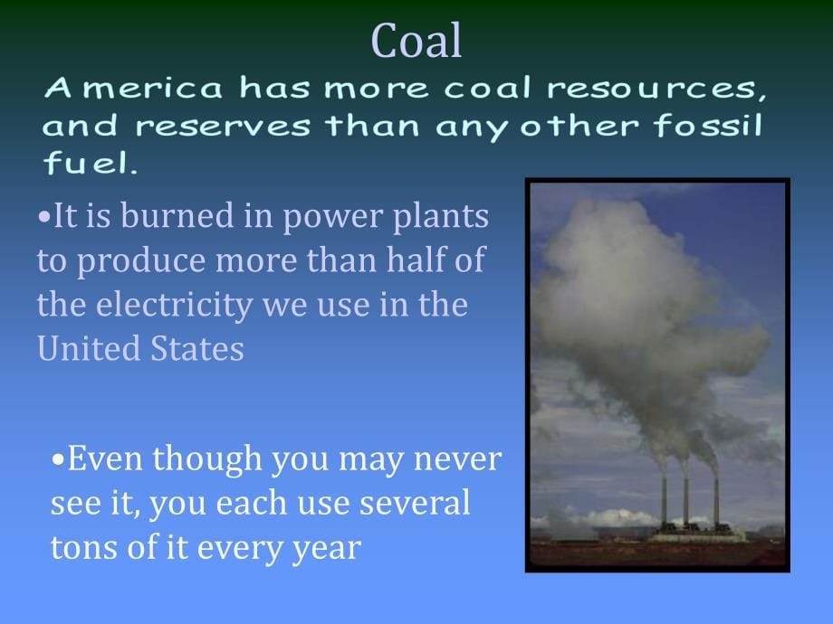 Fossil Fuels…Their Origins, Histories and Uses化石燃料……它们的起源历史和使用_第5页