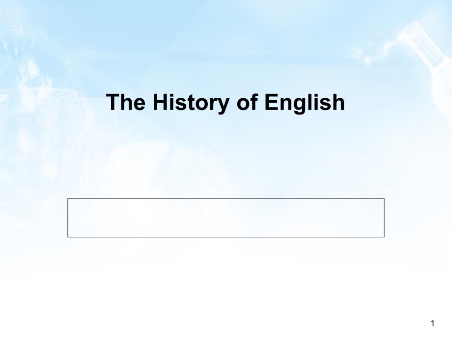 TheHistoryofEnglish终极版PPT优秀课件_第1页