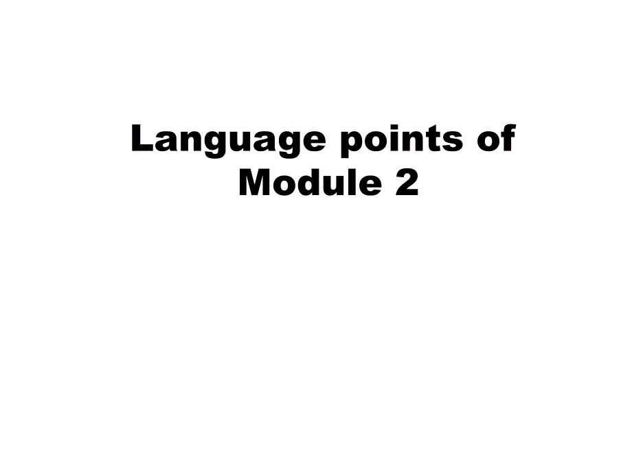 外研版高中英语教学课件Book4Module2Period4languagePoints_第1页