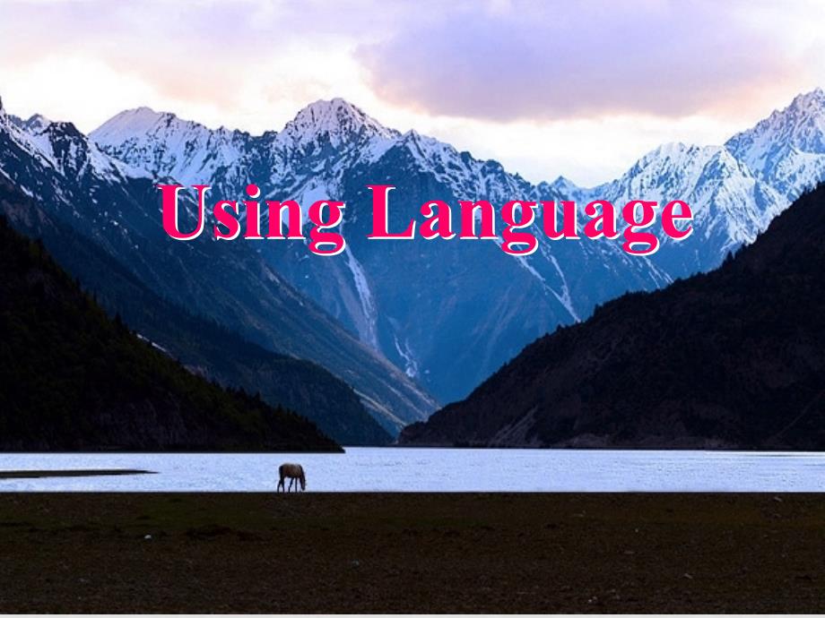 高一英语模块一unit3 using languages 课件_第1页