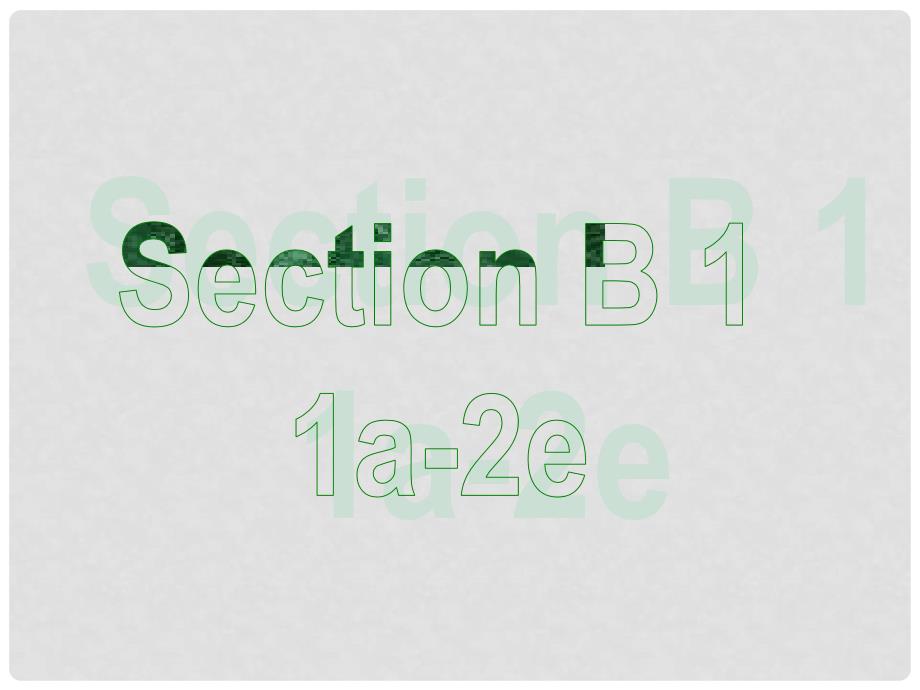 陕西省石泉县八年级英语上册 Unit 3 I&#39;m more outgoing than my sister Section B（1a1e）课件1 （新版）人教新目标版_第2页