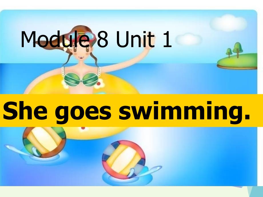 二年级英语上册Module8Unit1Shegoesswimming课件2外研版（一起）_第1页