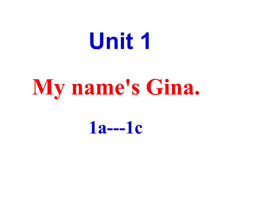 张雯四川省英语工作坊13组人教版七上Unit1SectionA1a-1c_第1页