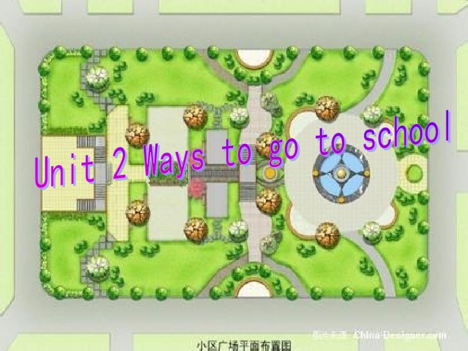 unit2ways_to_go_to_school课件_第1页